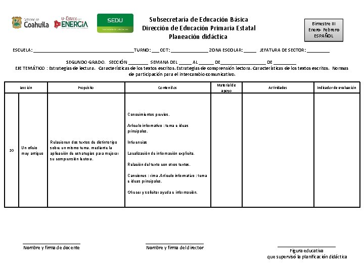 Subsecretaría de Educación Básica Dirección de Educación Primaria Estatal Planeación didáctica Bimestre III Enero-