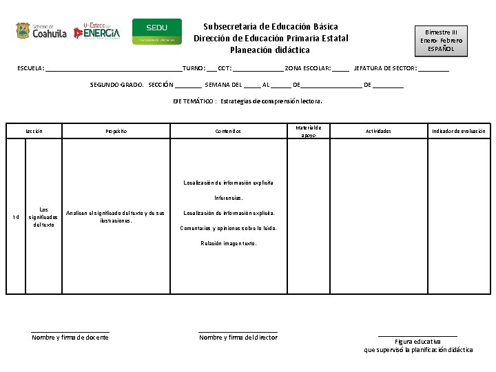 Subsecretaría de Educación Básica Dirección de Educación Primaria Estatal Planeación didáctica Bimestre III Enero-