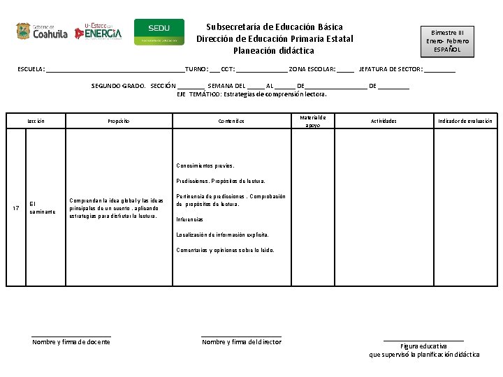 Subsecretaría de Educación Básica Dirección de Educación Primaria Estatal Planeación didáctica Bimestre III Enero-