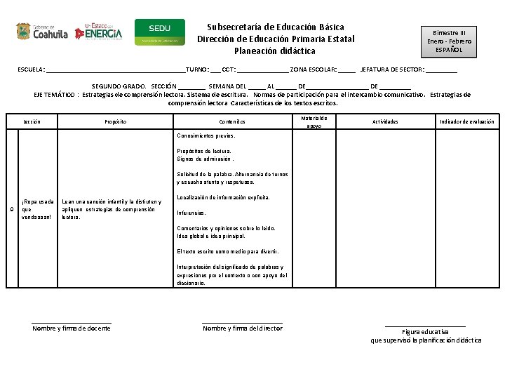 Subsecretaría de Educación Básica Dirección de Educación Primaria Estatal Planeación didáctica Bimestre III Enero