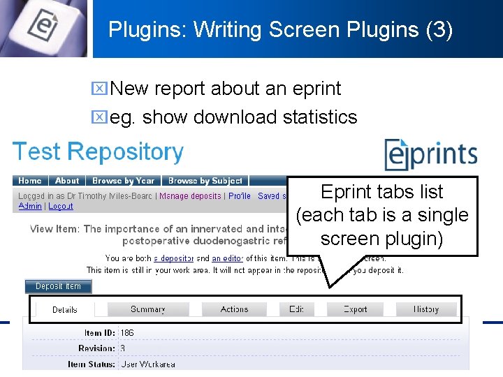 Plugins: Writing Screen Plugins (3) x New report about an eprint x eg. show