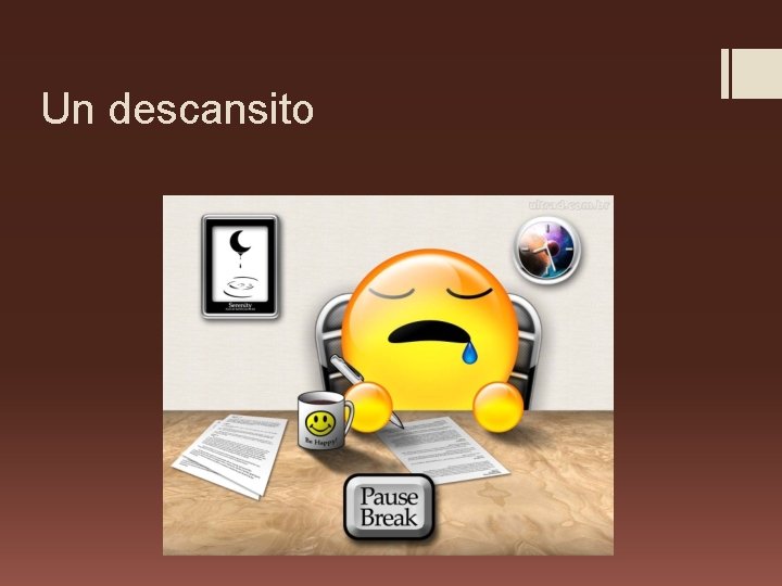 Un descansito 