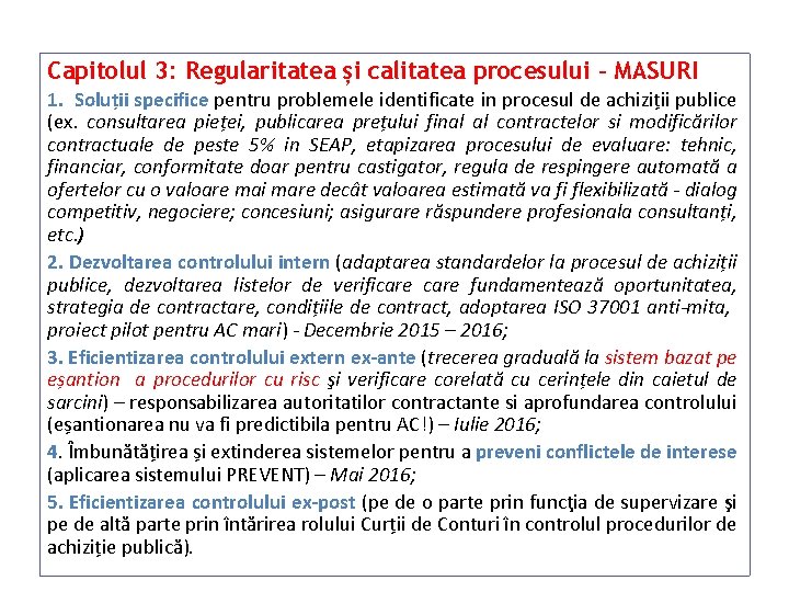 Capitolul 3: Regularitatea și calitatea procesului - MASURI 1. Soluții specifice pentru problemele identificate