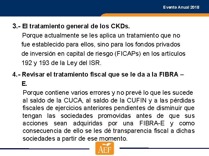 Evento Anual 2018 3. - El tratamiento general de los CKDs. Porque actualmente se