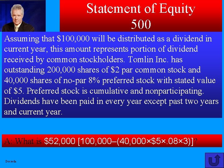 Statement of Equity 500 Assuming that $100, 000 will be distributed as a dividend