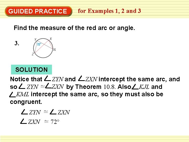 GUIDED PRACTICE for Examples 1, 2 and 3 Find the measure of the red