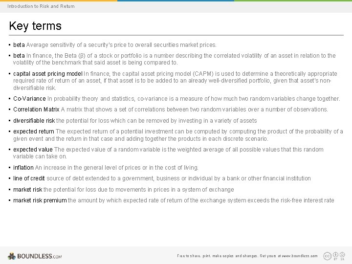 Introduction to Risk and Return Key terms • beta Average sensitivity of a security's