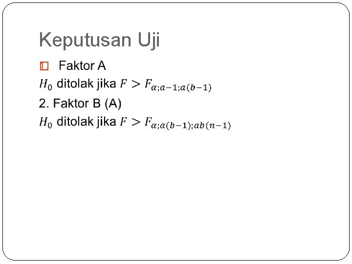 Keputusan Uji � 