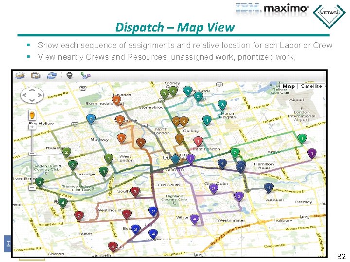 Dispatch – Map View § Show each sequence of assignments and relative location for