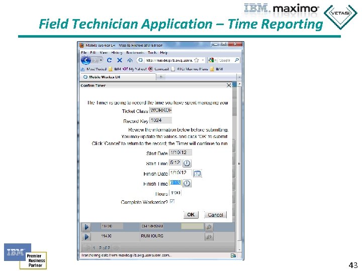 Field Technician Application – Time Reporting 43 