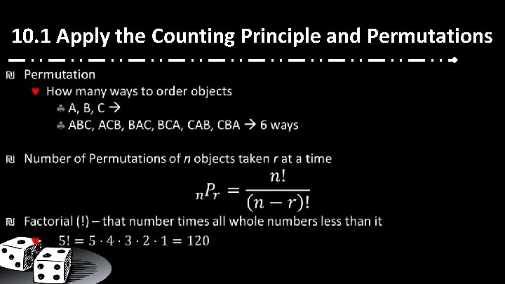 10. 1 Apply the Counting Principle and Permutations ₪ 