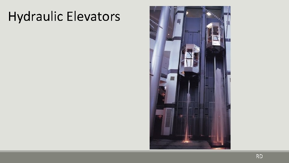 Hydraulic Elevators RD 