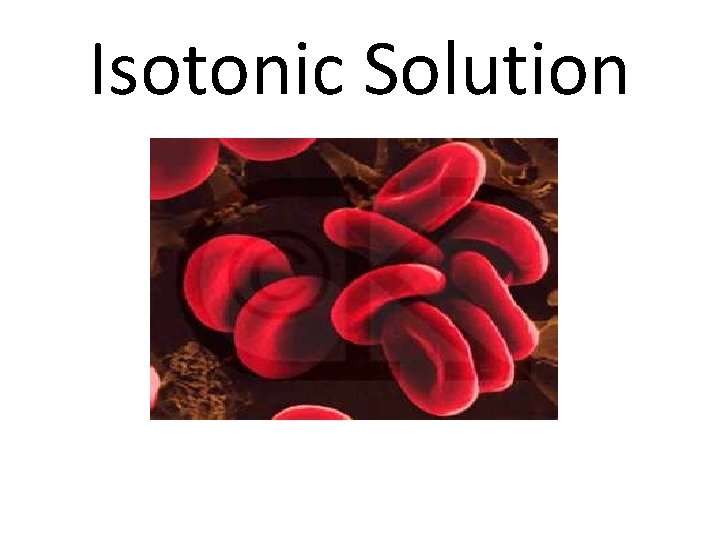 Isotonic Solution 