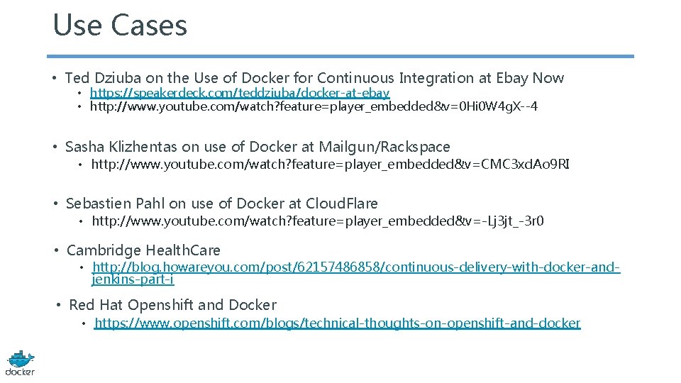 Use Cases • Ted Dziuba on the Use of Docker for Continuous Integration at