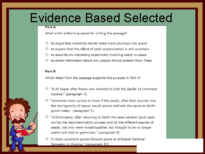 Evidence Based Selected Response 