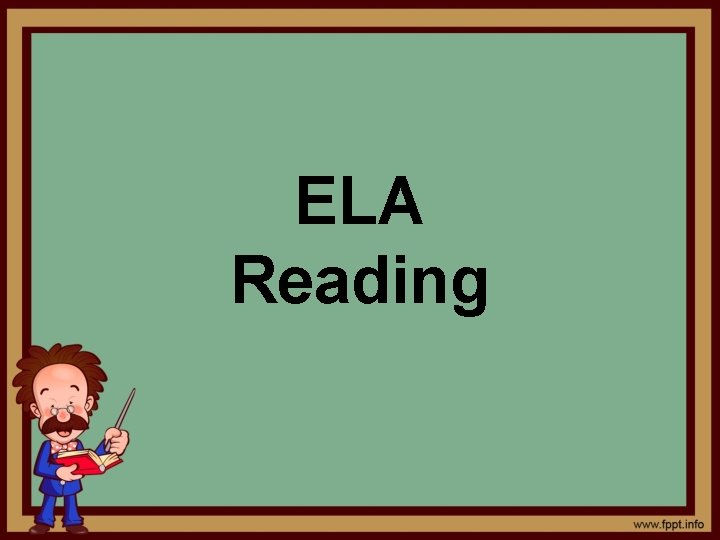 ELA Reading 