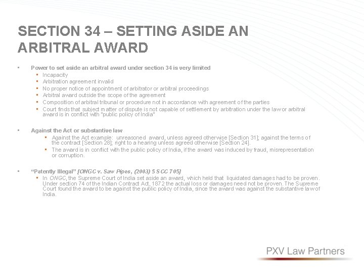 SECTION 34 – SETTING ASIDE AN ARBITRAL AWARD • Power to set aside an