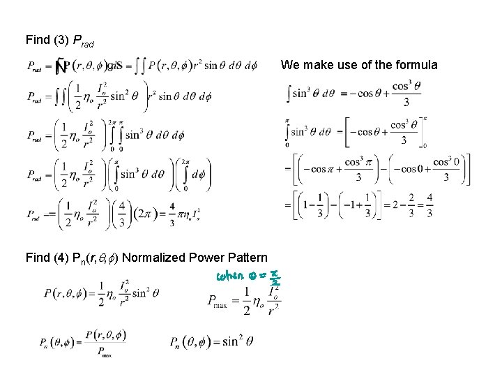 Find (3) Prad We make use of the formula Find (4) Pn(r, , )