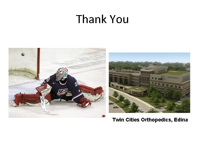 Thank You Twin Cities Orthopedics, Edina 