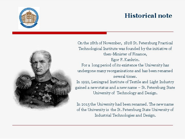 Historical note On the 28 th of November, 1828 St. Petersburg Practical Technological Institute
