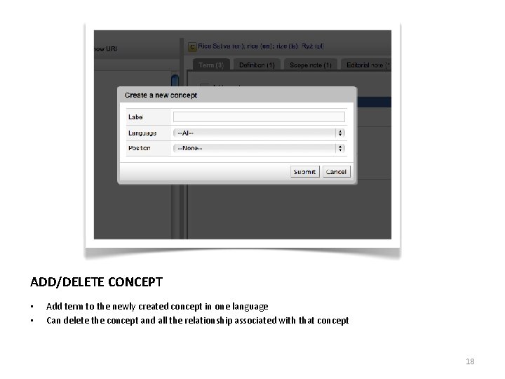 ADD/DELETE CONCEPT • • Add term to the newly created concept in one language