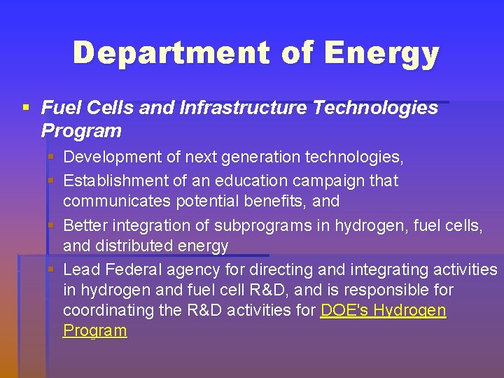 Department of Energy § Fuel Cells and Infrastructure Technologies Program § Development of next