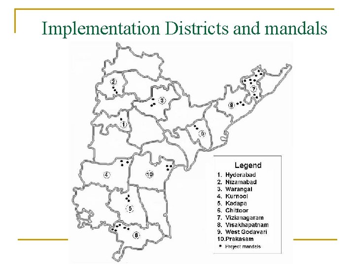 Implementation Districts and mandals 