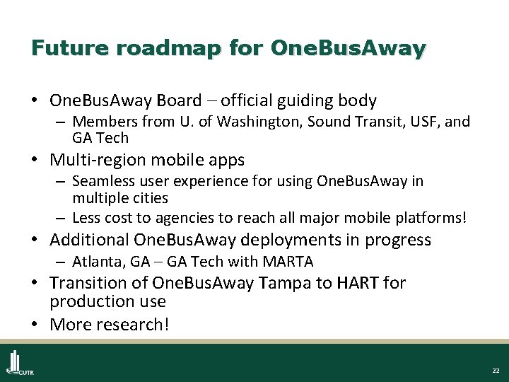 Future roadmap for One. Bus. Away • One. Bus. Away Board – official guiding