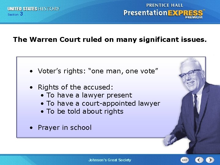 Chapter Section 3 25 Section 1 The Warren Court ruled on many significant issues.