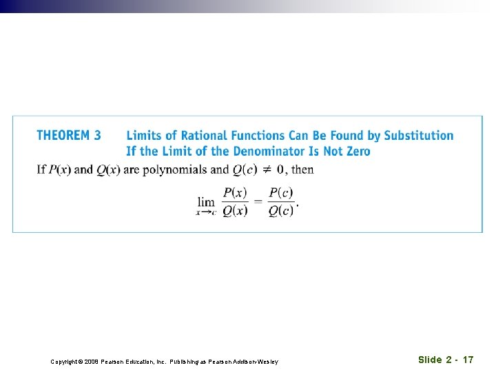 Copyright © 2008 Pearson Education, Inc. Publishing as Pearson Addison-Wesley Slide 2 - 17