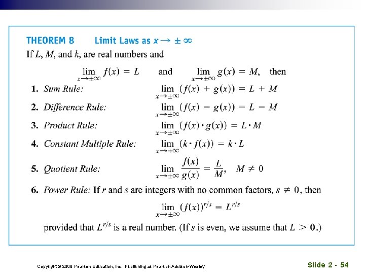 Copyright © 2008 Pearson Education, Inc. Publishing as Pearson Addison-Wesley Slide 2 - 54