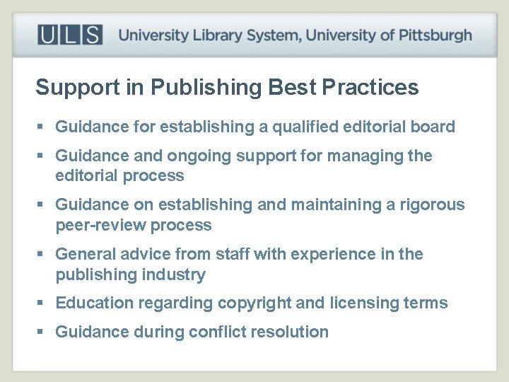 Support in Publishing Best Practices § Guidance for establishing a qualified editorial board §