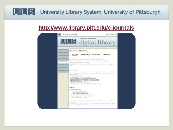 http: //www. library. pitt. edu/e-journals 