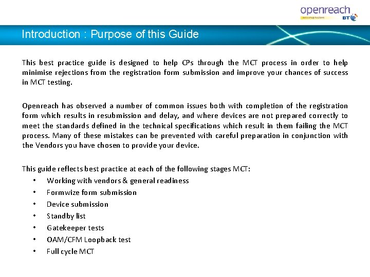 Introduction : Purpose of this Guide This best practice guide is designed to help