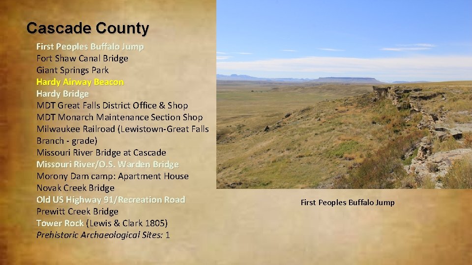 Cascade County First Peoples Buffalo Jump Fort Shaw Canal Bridge Giant Springs Park Hardy