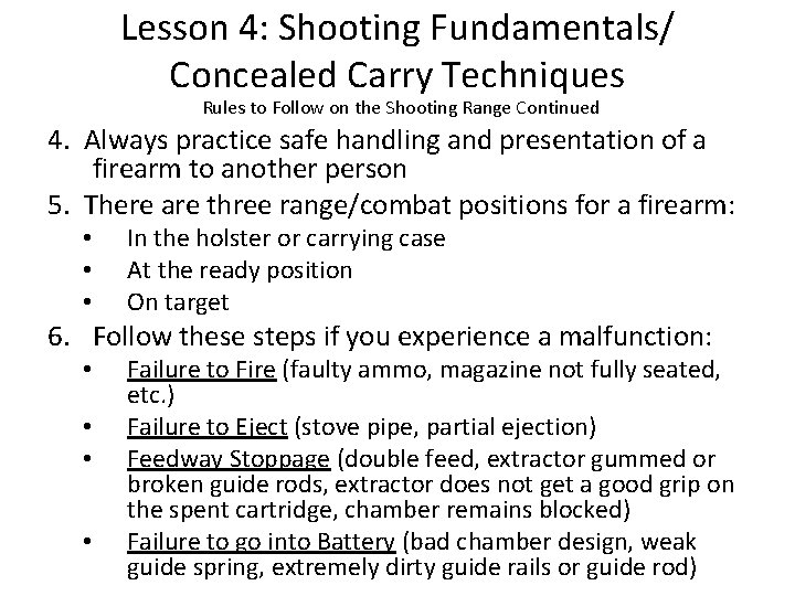 Lesson 4: Shooting Fundamentals/ Concealed Carry Techniques Rules to Follow on the Shooting Range