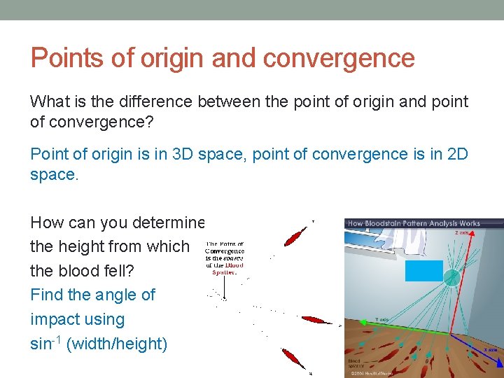 Points of origin and convergence What is the difference between the point of origin