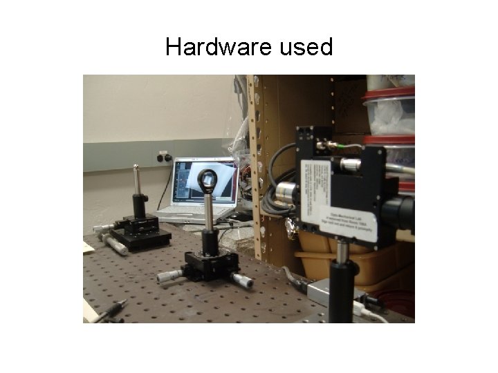 Hardware used 