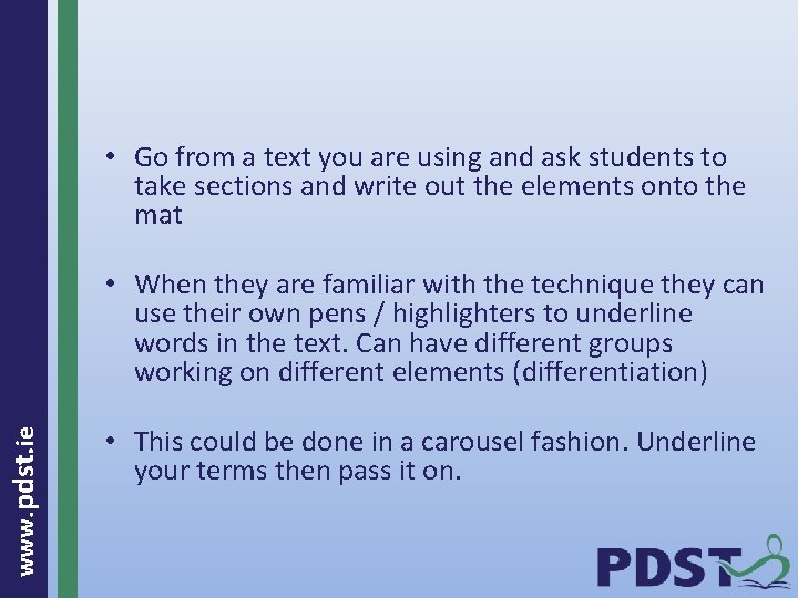  • Go from a text you are using and ask students to take
