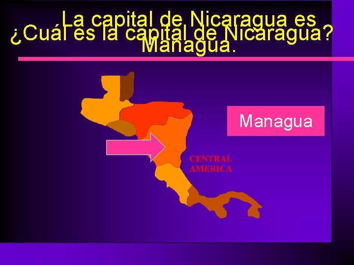 La capital de Nicaragua es ¿Cuál es la capital de Nicaragua? Managua 