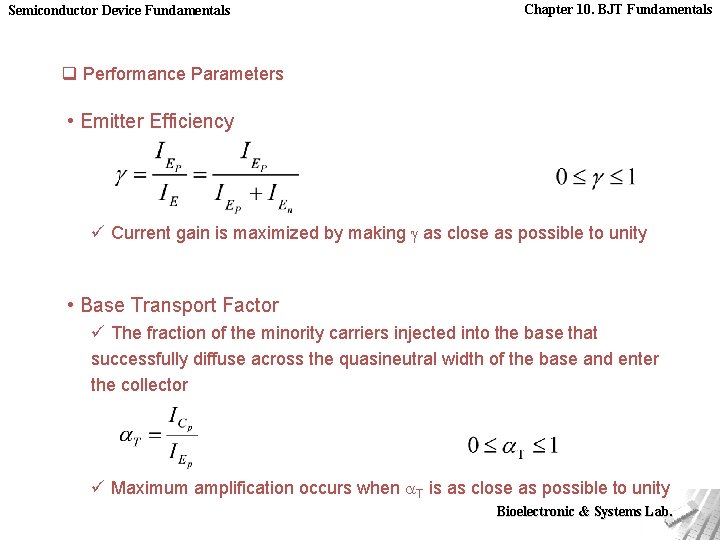 Semiconductor Device Fundamentals Chapter 10. BJT Fundamentals q Performance Parameters • Emitter Efficiency ü