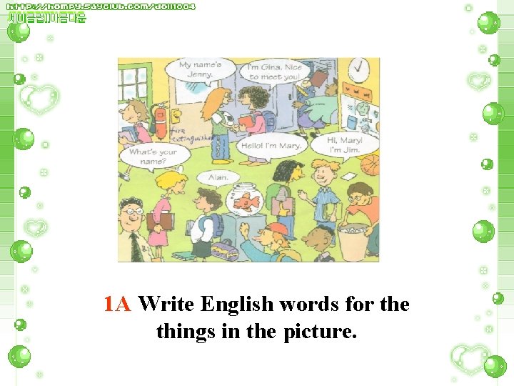 1 A Write English words for the things in the picture. 