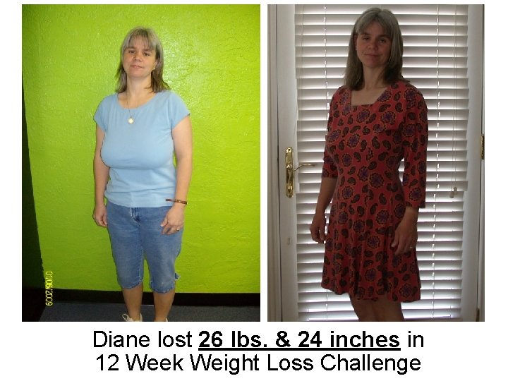 Diane lost 26 lbs. & 24 inches in 12 Week Weight Loss Challenge 