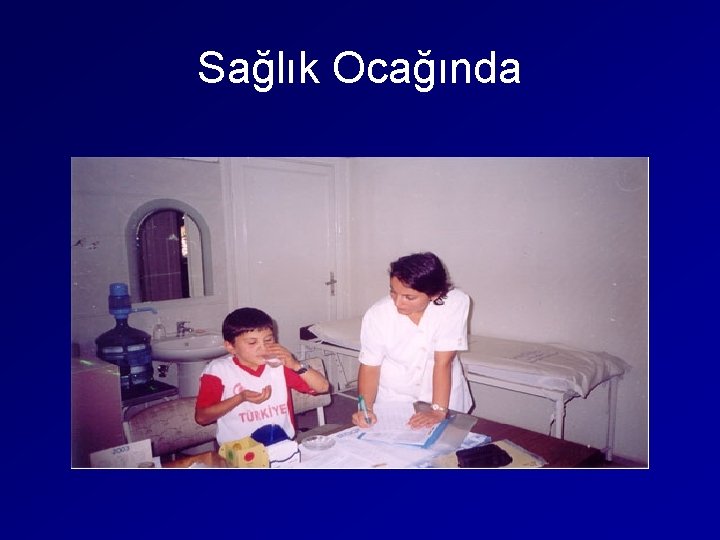 Sağlık Ocağında 