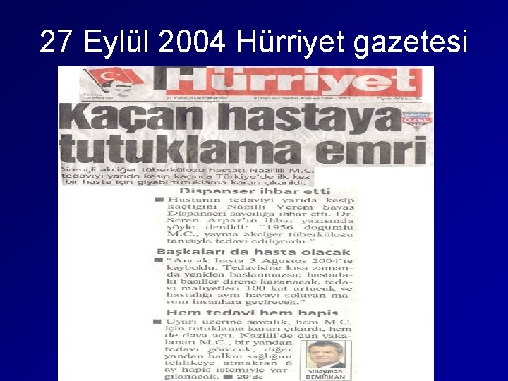 27 Eylül 2004 Hürriyet gazetesi 