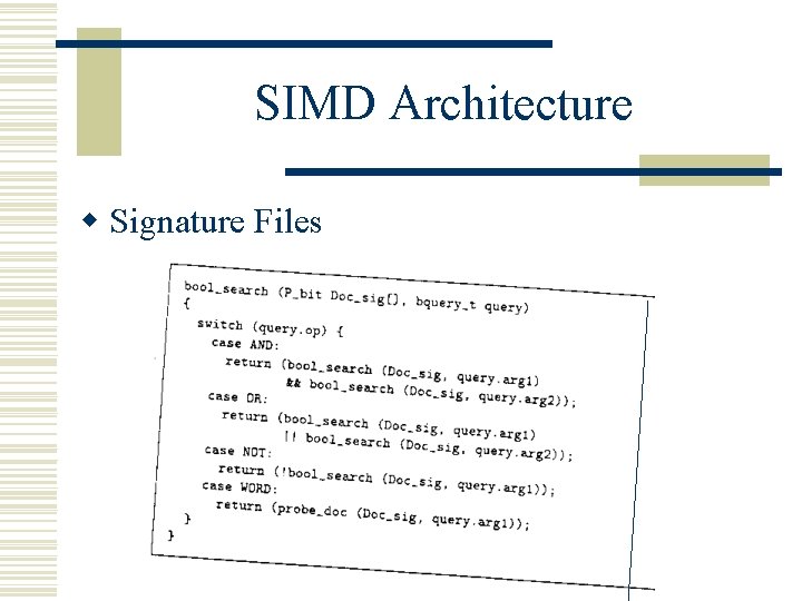 SIMD Architecture w Signature Files 