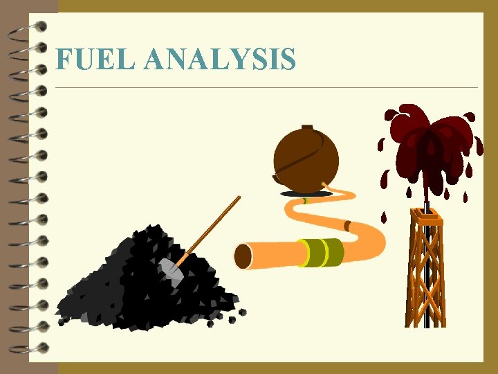 FUEL ANALYSIS 