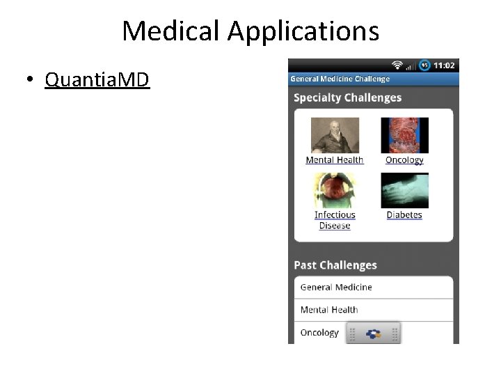 Medical Applications • Quantia. MD 
