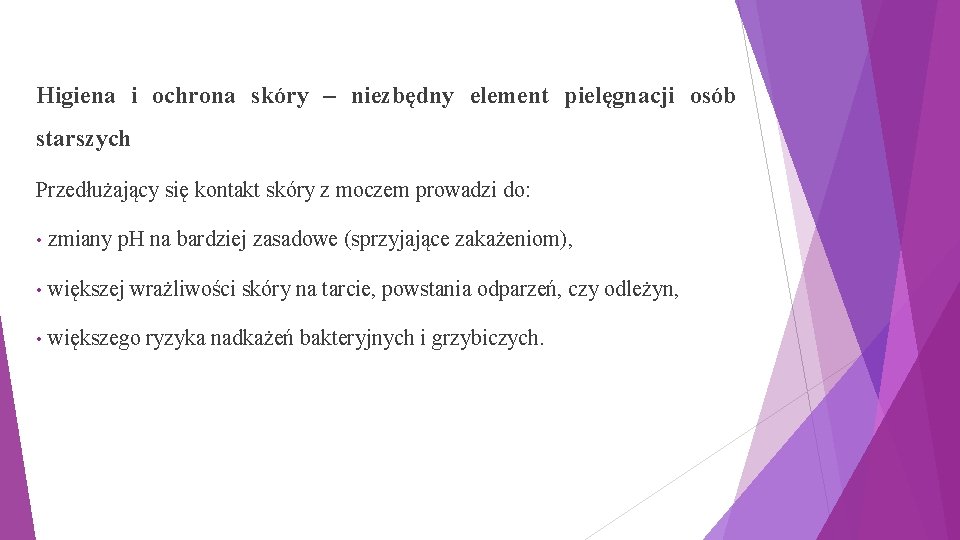 Higiena i ochrona skóry – niezbędny element pielęgnacji osób starszych Przedłużający się kontakt skóry