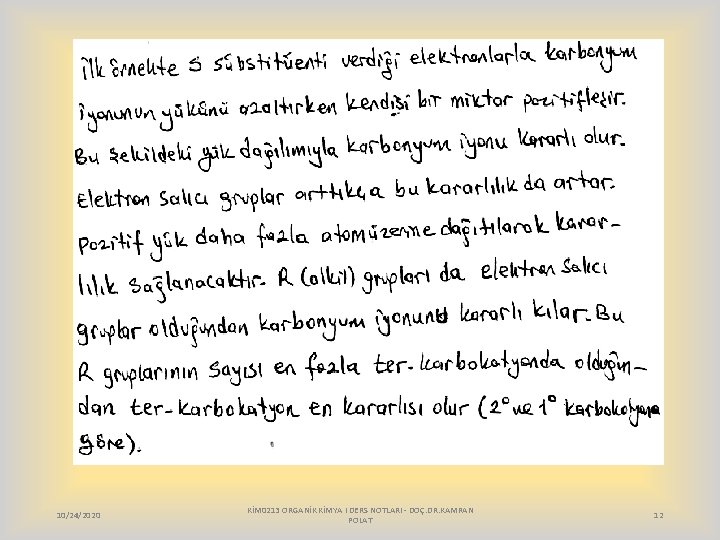 10/24/2020 KİM 0213 ORGANİK KİMYA I DERS NOTLARI - DOÇ. DR. KAMRAN POLAT 12